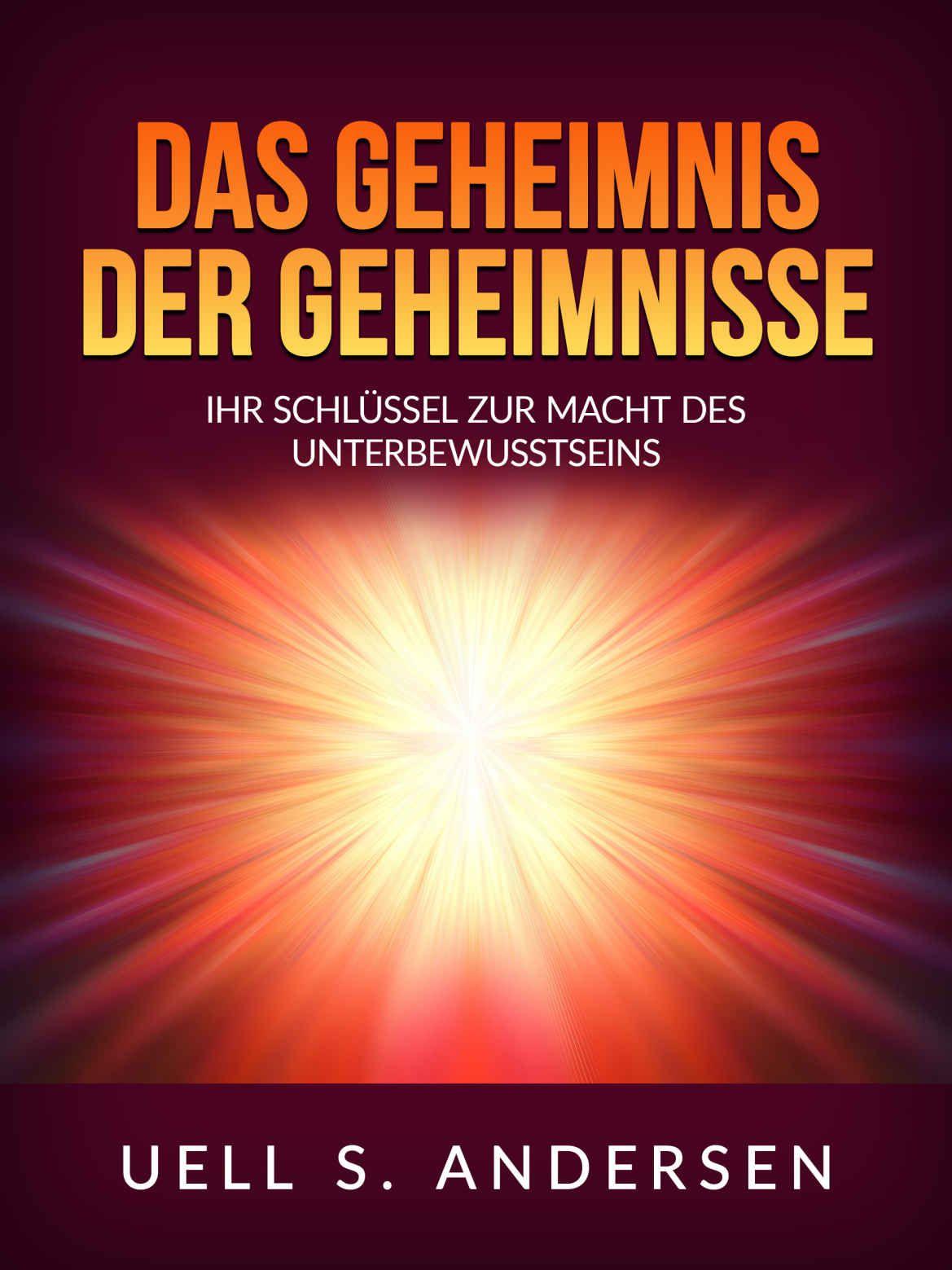 Das Geheimnis der Geheimnisse (Übersetzt)