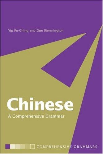 Chinese: A Comprehensive Grammar