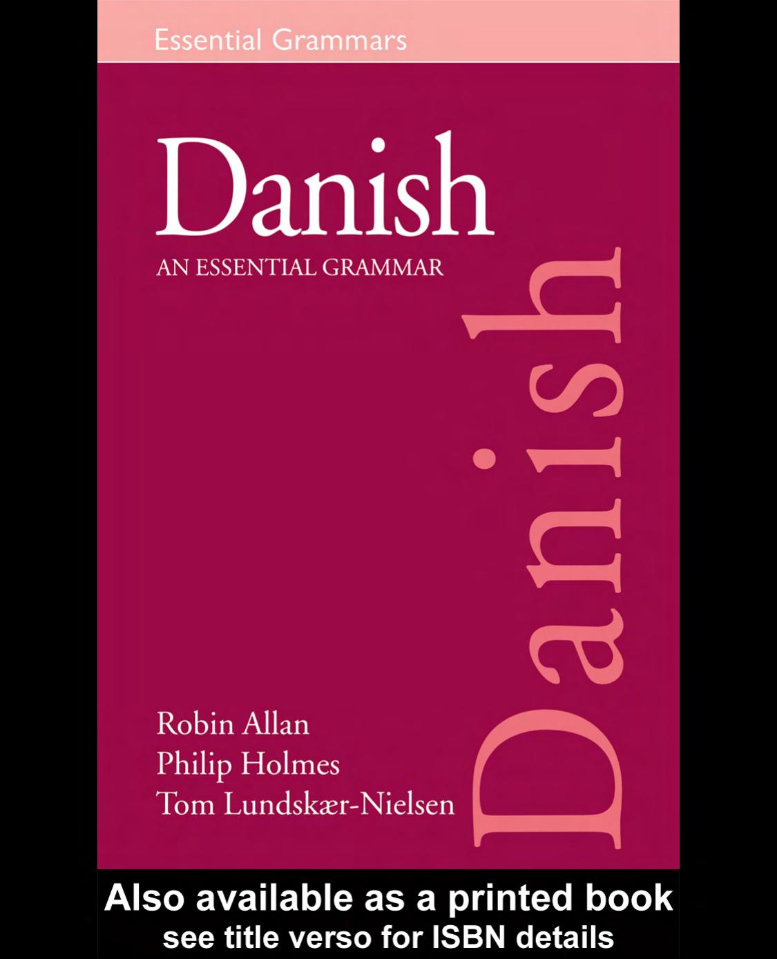 Danish: An Essential Grammar