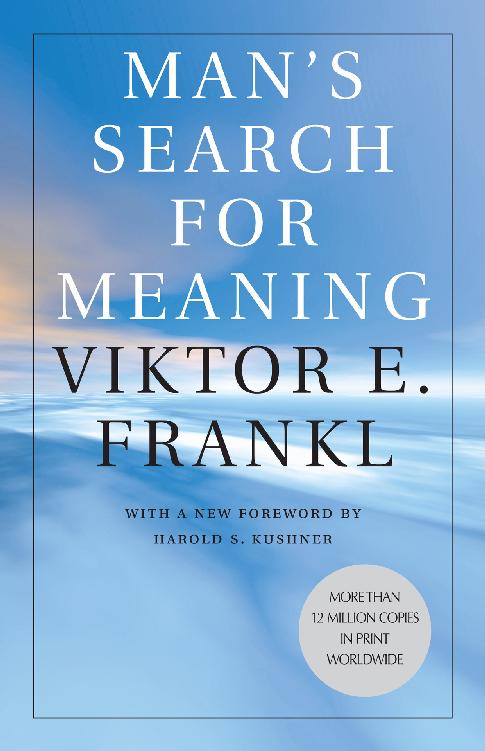 Man's Search for Meaning