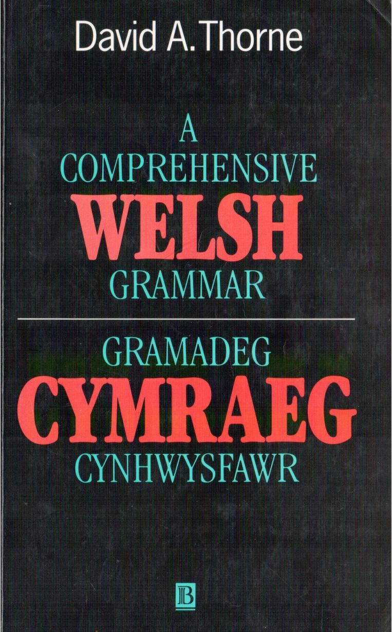 Modern Welsh: A Comprehensive Grammar