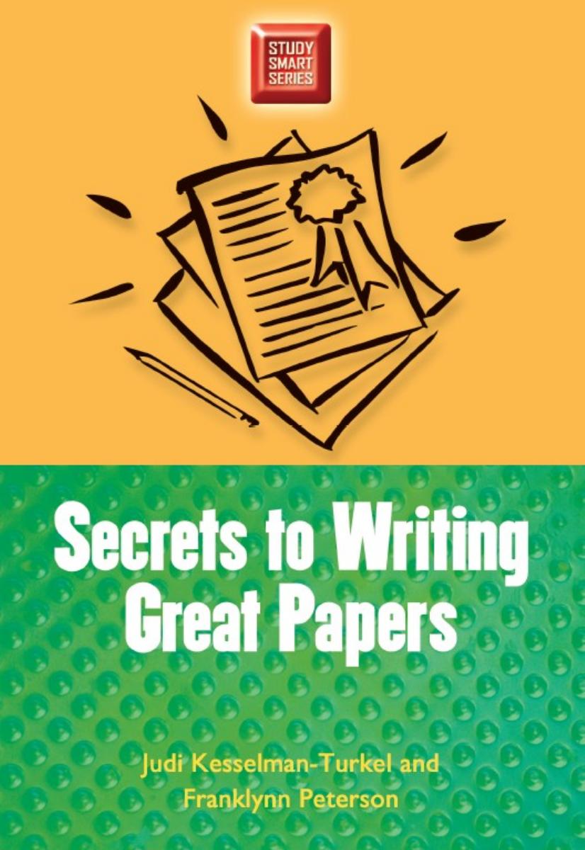 Secrets to Writing Great Papers