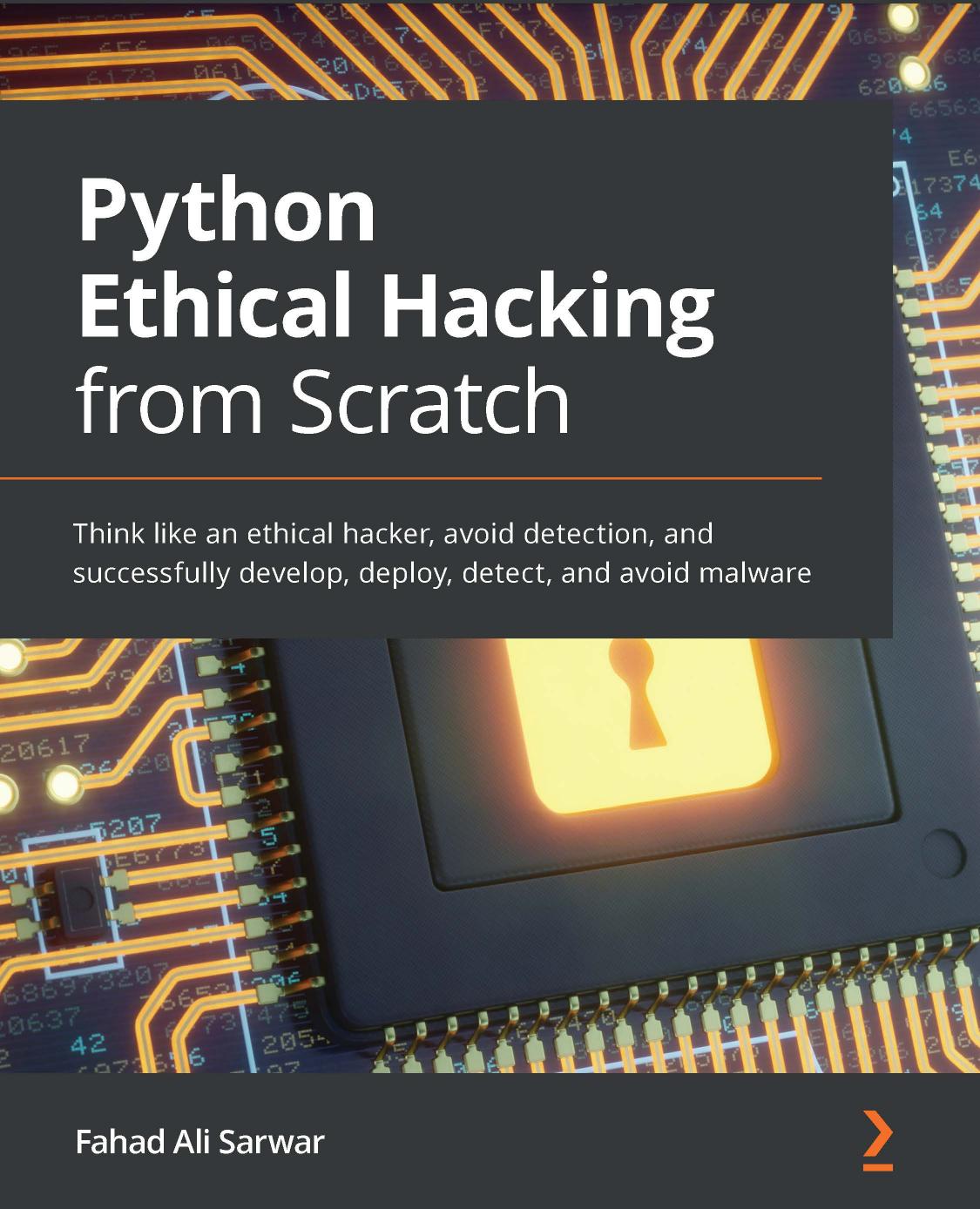 Python Ethical Hacking From Scratch