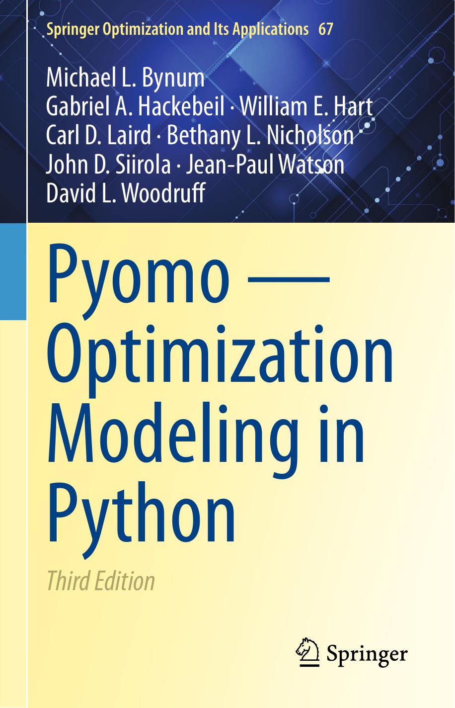 Pyomo — Optimization Modeling in Python