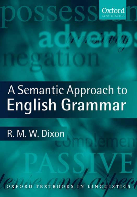 A Semantic Approach to English Grammar