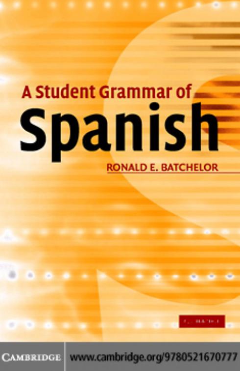 A Student Grammar of Spanish