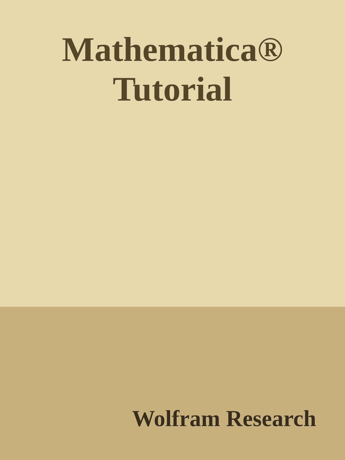 Mathematica® Tutorial