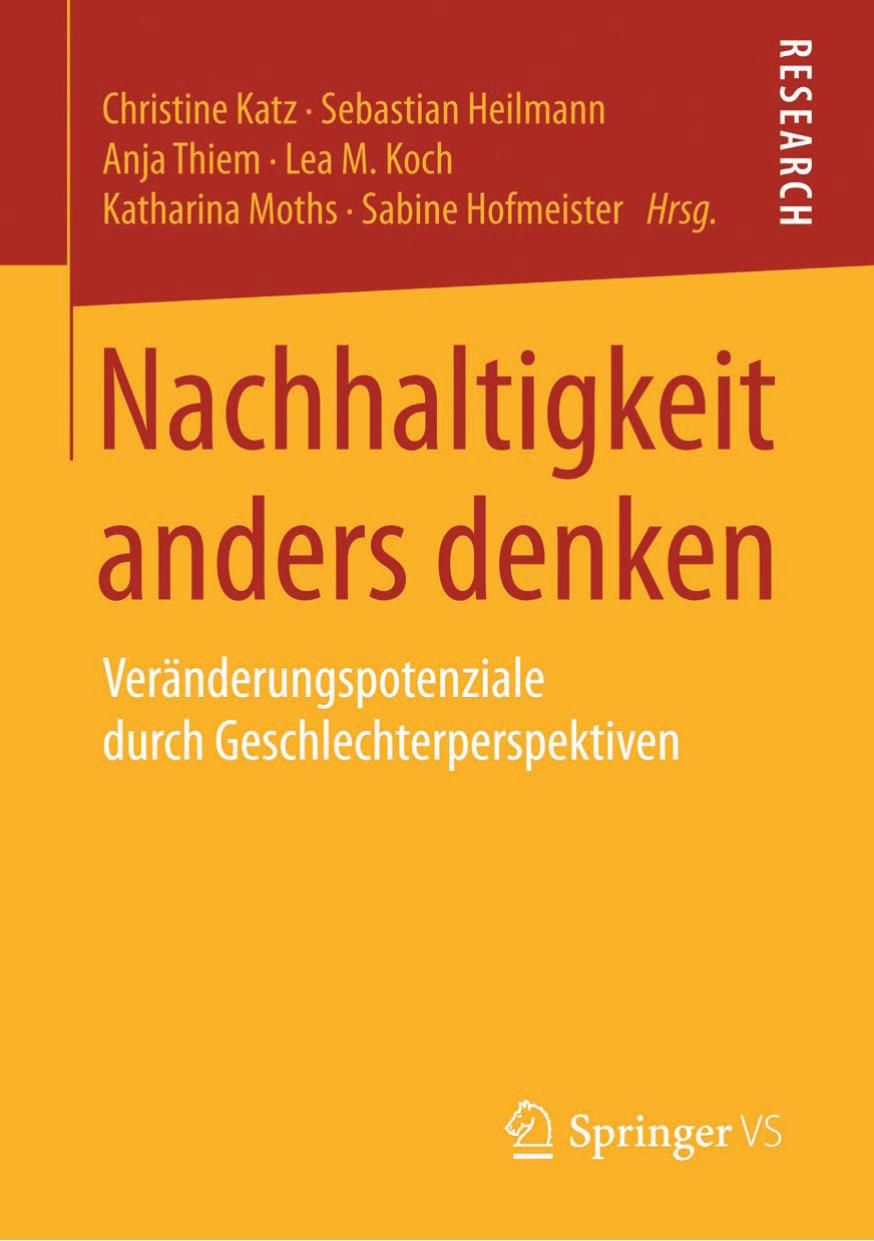 Nachhaltigkeit anders denken: Veränderungspotenziale durch Geschlechterperspektiven