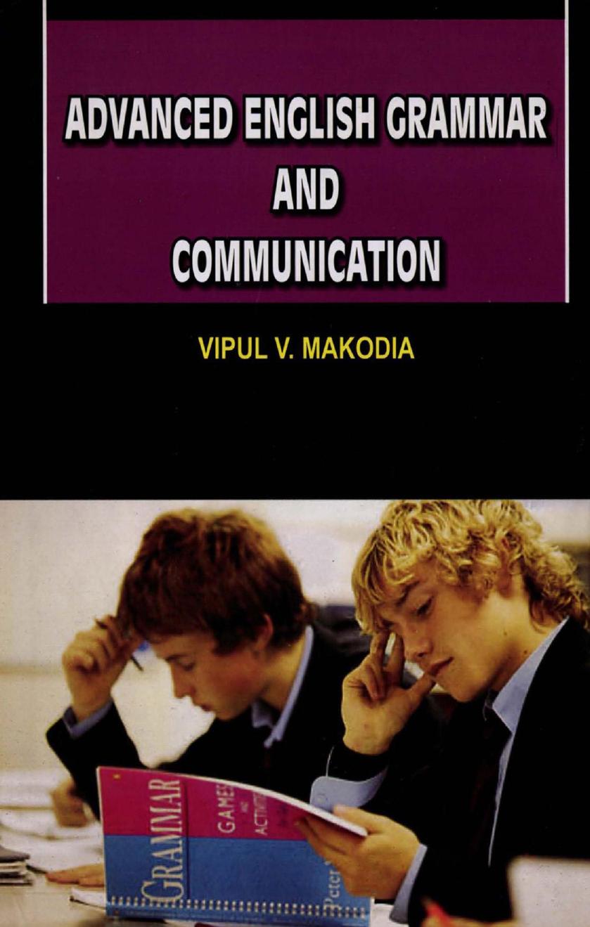 Advanced English Grammar and Communication