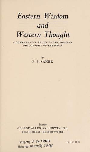 Eastern Wisdom and Western Thought: A Comparative Study in the Modern Philosophy of Religion