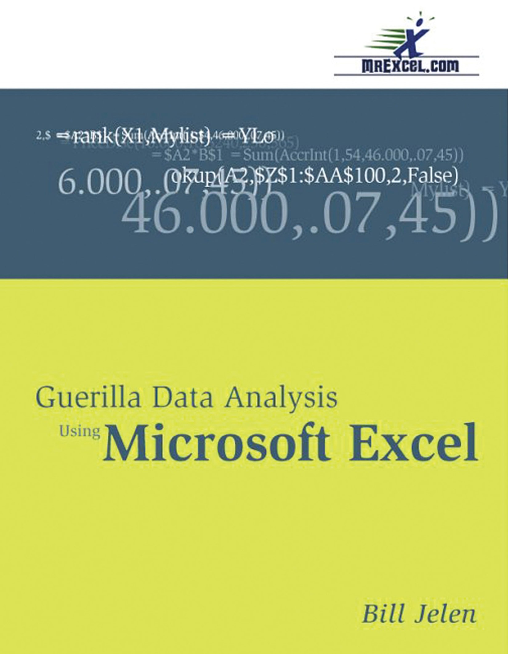 Guerilla Data Analysis using Microsoft Excel