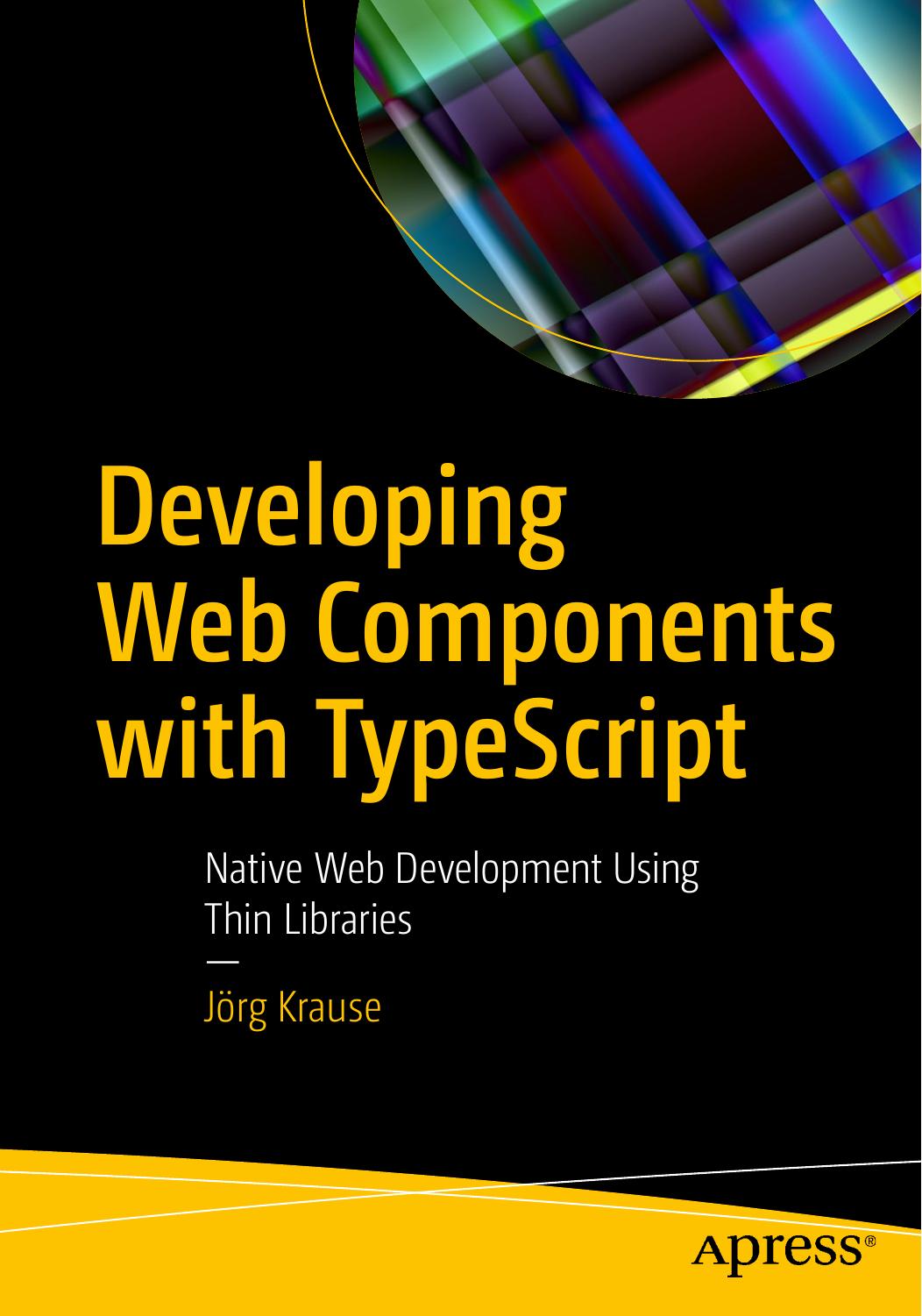 Developing Web Components with TypeScript