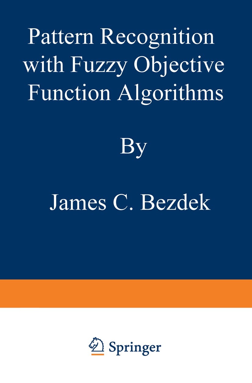 Pattern Recognition with Fuzzy Objective Function Algorithms