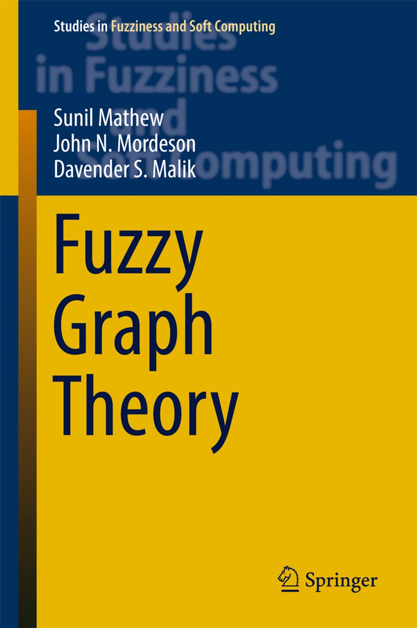 Fuzzy Graph Theory