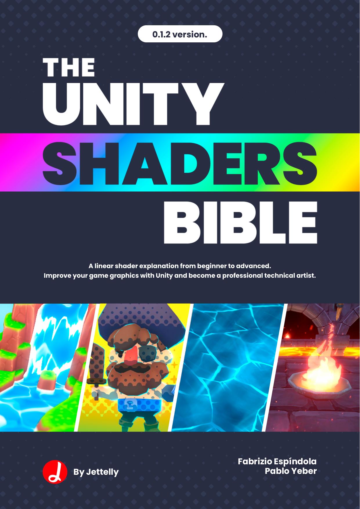 The Unity Shaders Bible