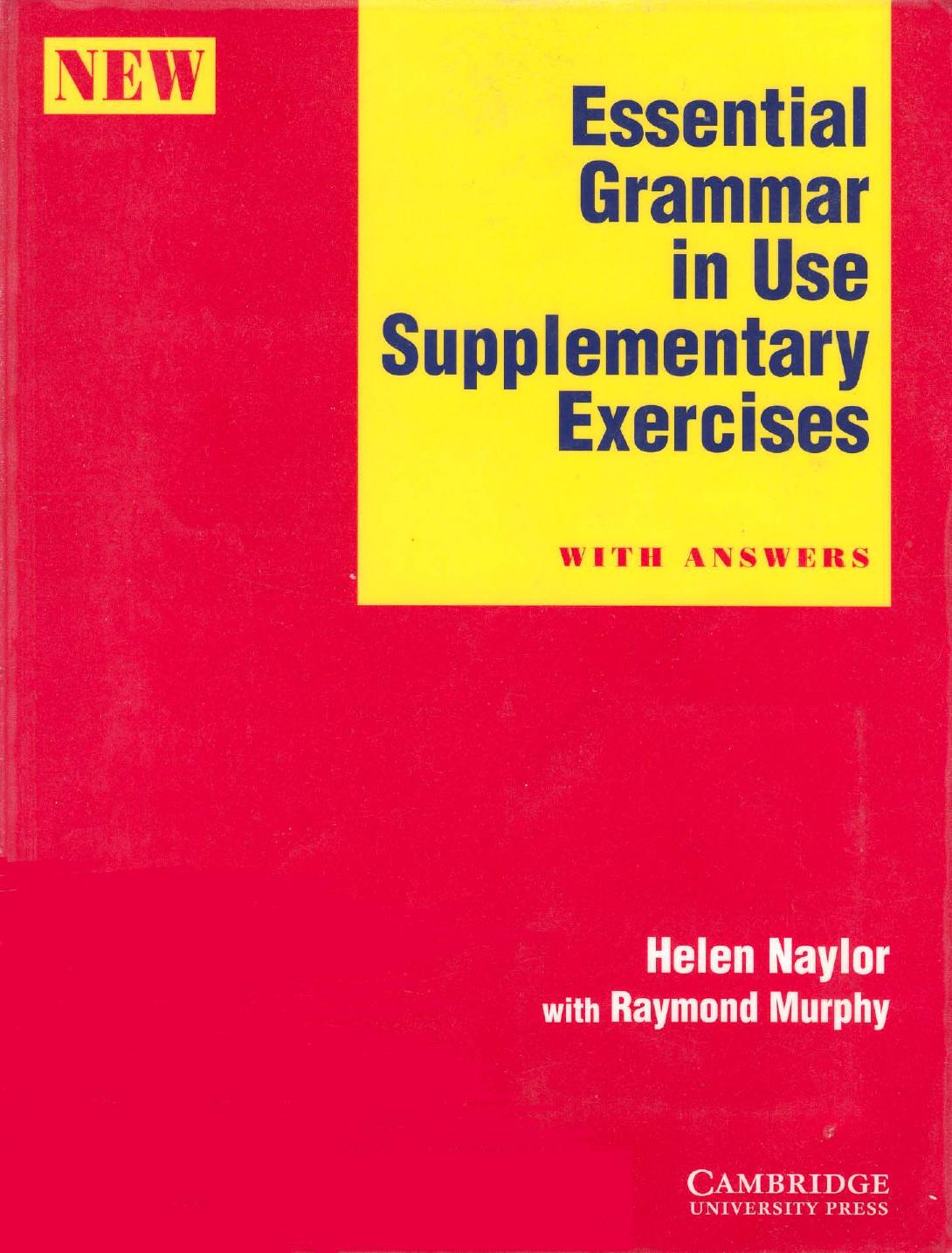 Essential Grammar in Use with Answers: A Self-Study Reference and Practice Book for Elementary Students of English