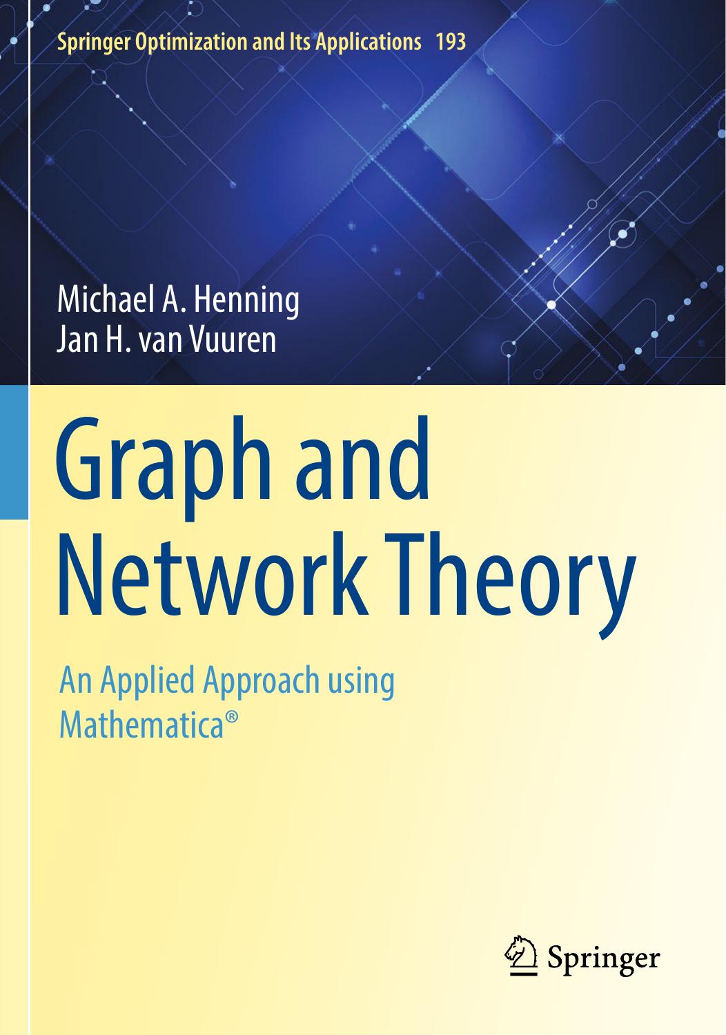 Graph And Network Theory: An Applied Approach using Mathematica®