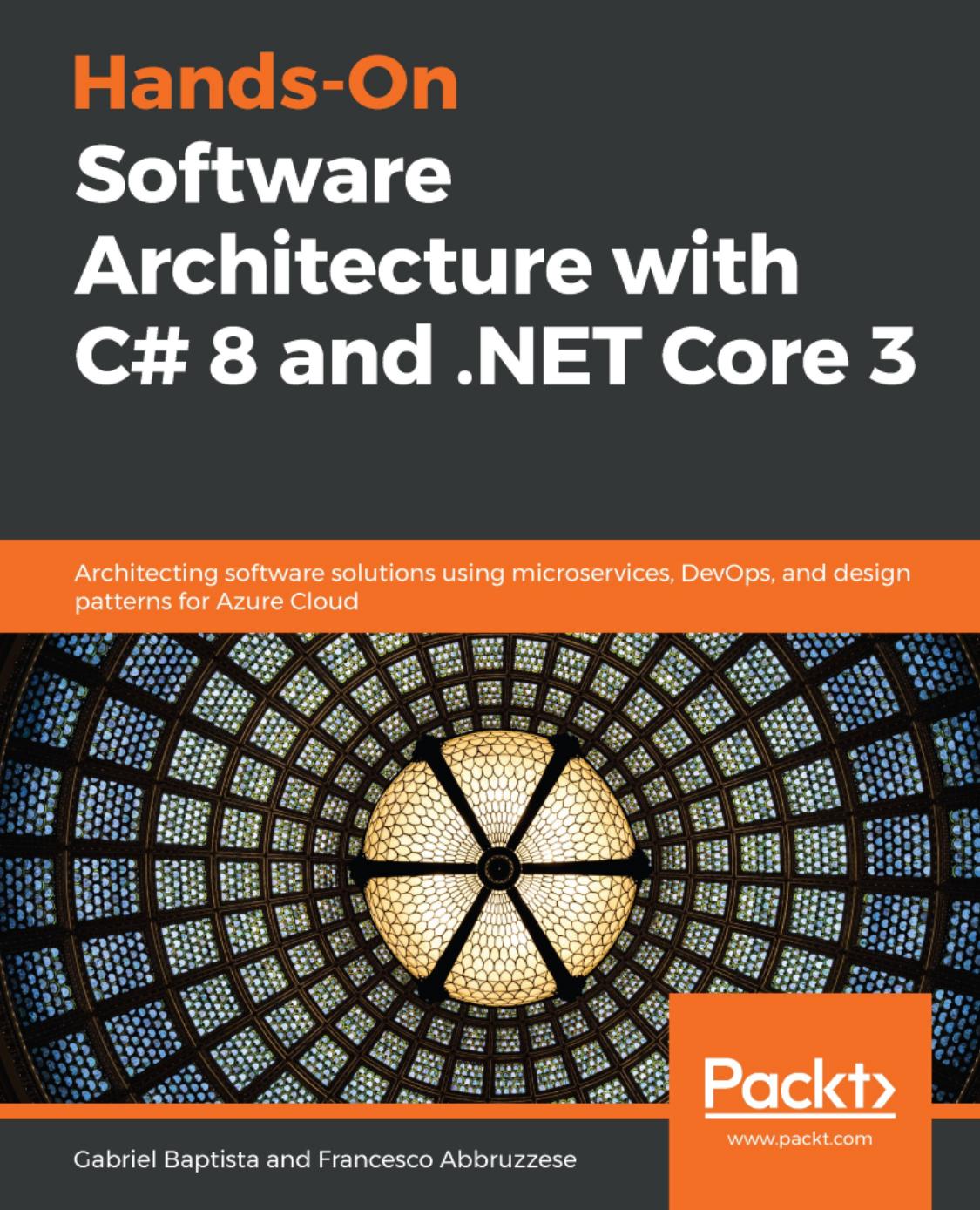 Hands-On Software Architecture With C# 8 and .NET Core 3