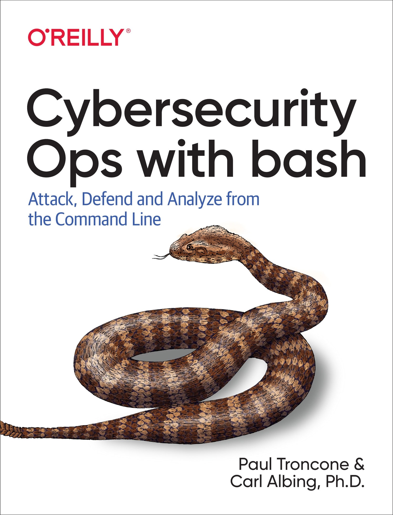 Cybersecurity Ops With Bash: Attack, Defend, and Analyze From the Command Line