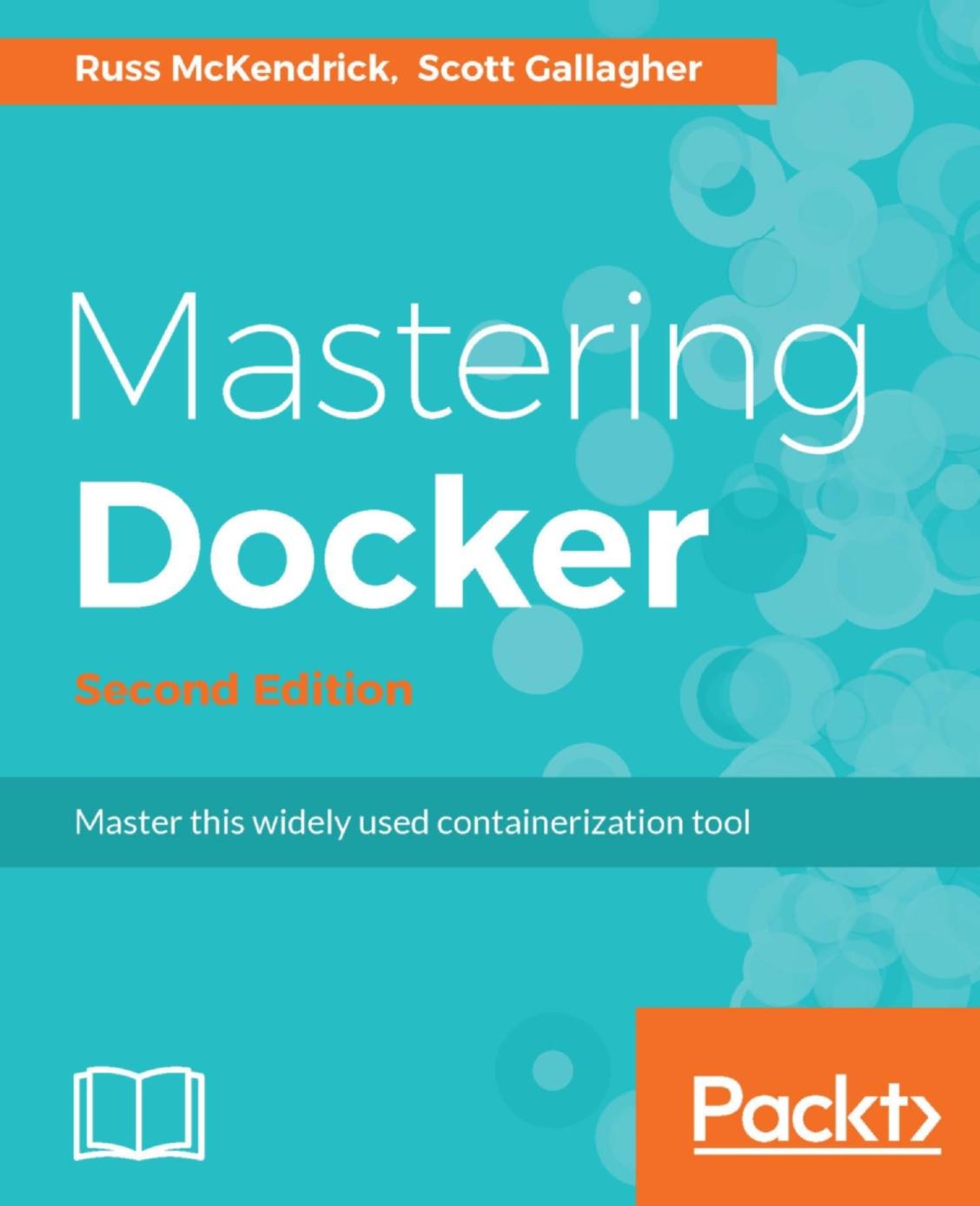 Mastering Docker - Second Edition