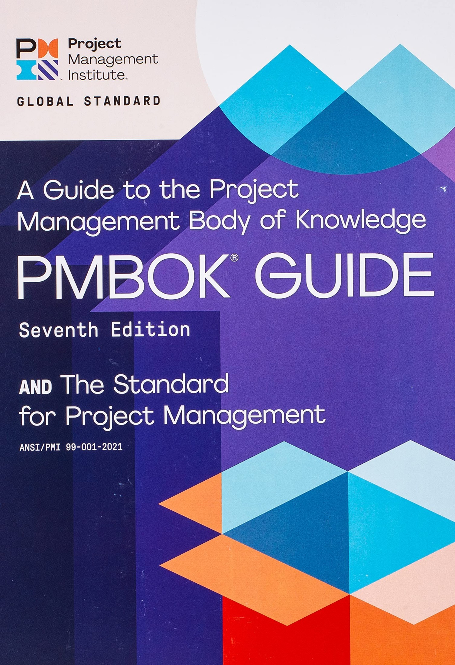 A Guide to the Project Management Body of Knowledge (PMBOK® Guide) - Seventh Edition