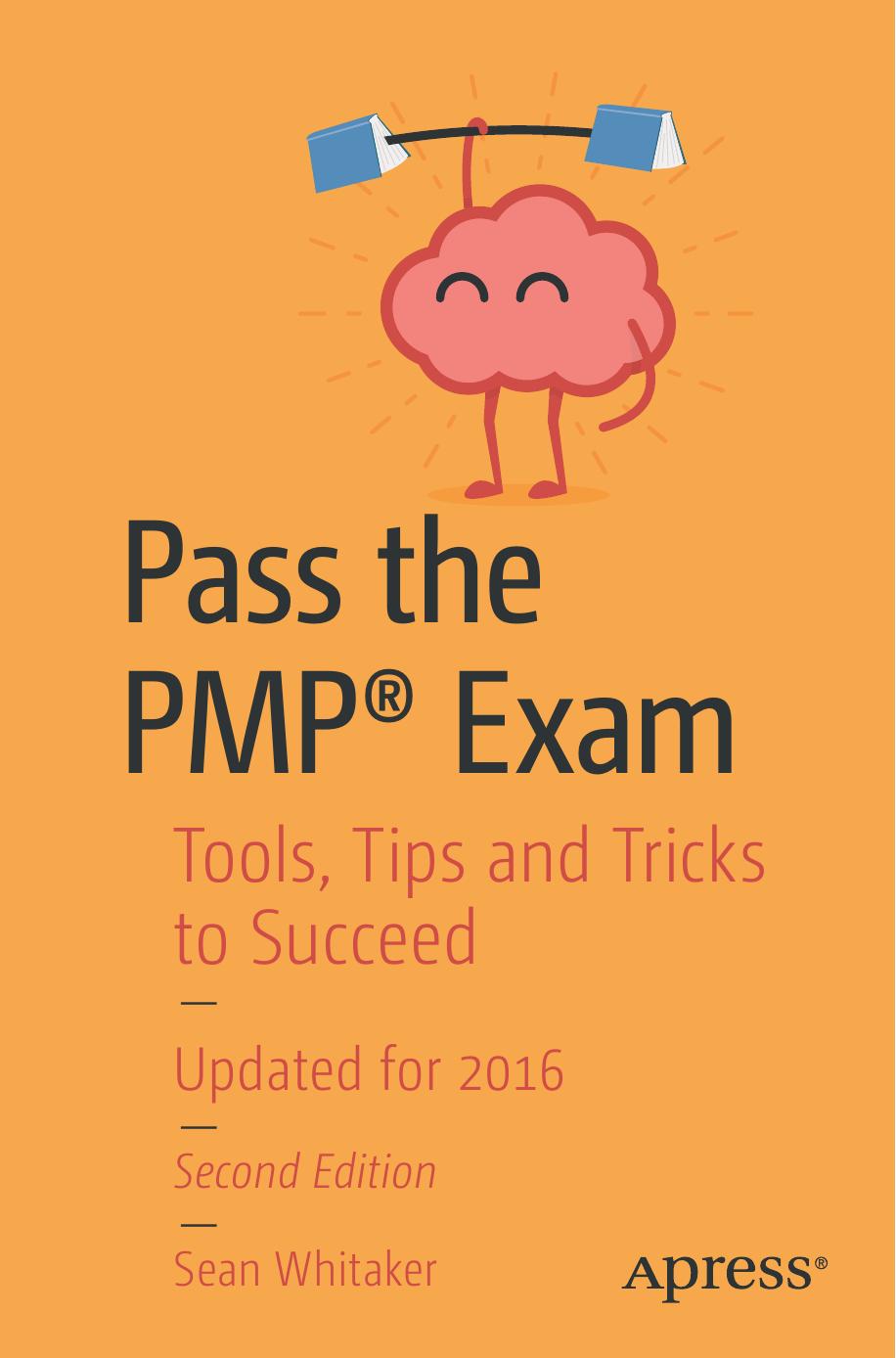 Pass the PMP® Exam