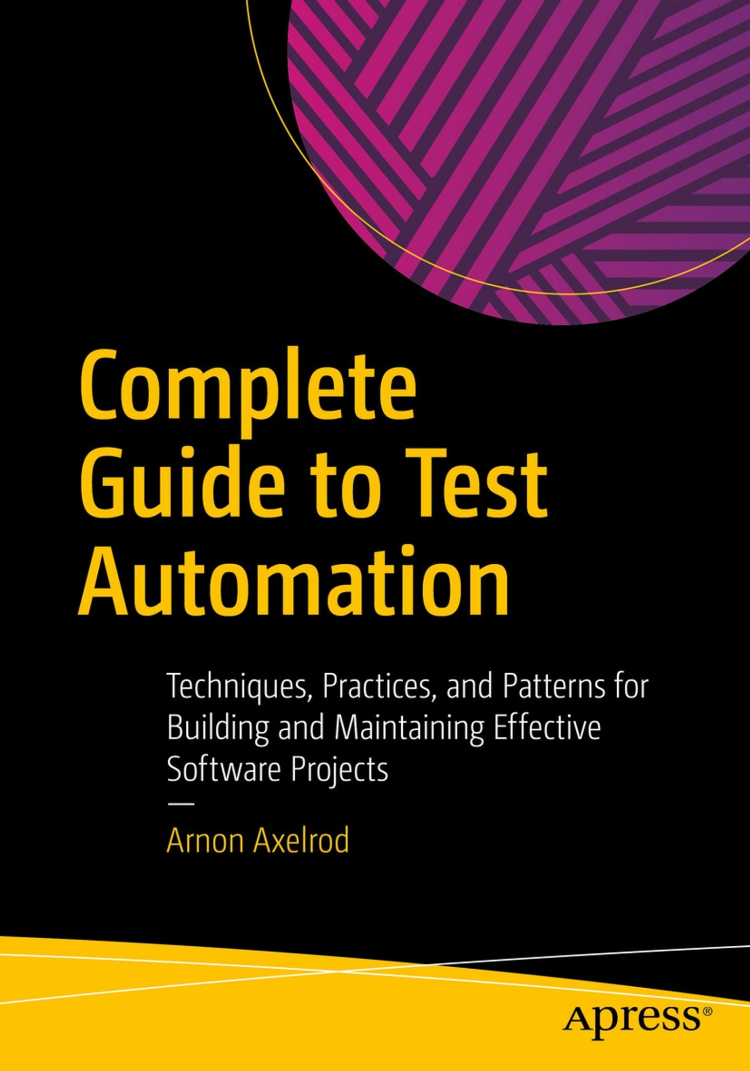 Complete Guide to Test Automation