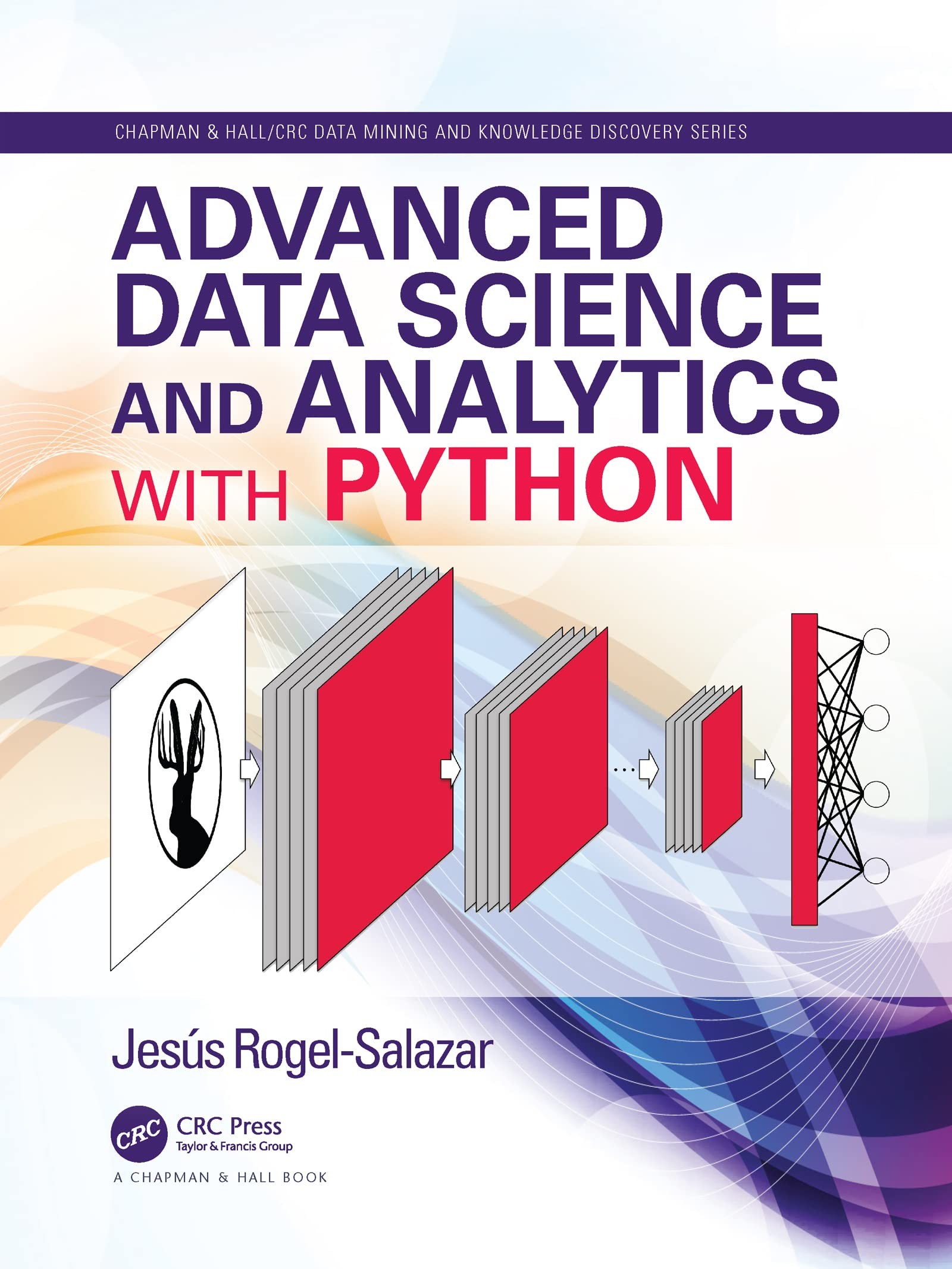 Advanced Data Science and Analytics With Python