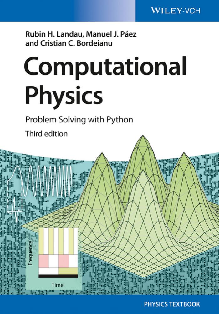 Computational Physics: Problem Solving With Python