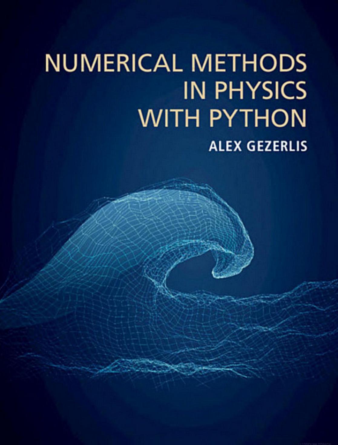 Numerical Methods in Physics With Python