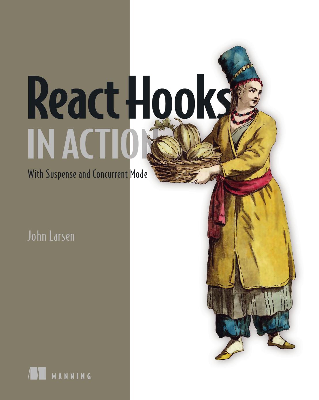 React Hooks in Action: with Suspense and Concurrent Mode