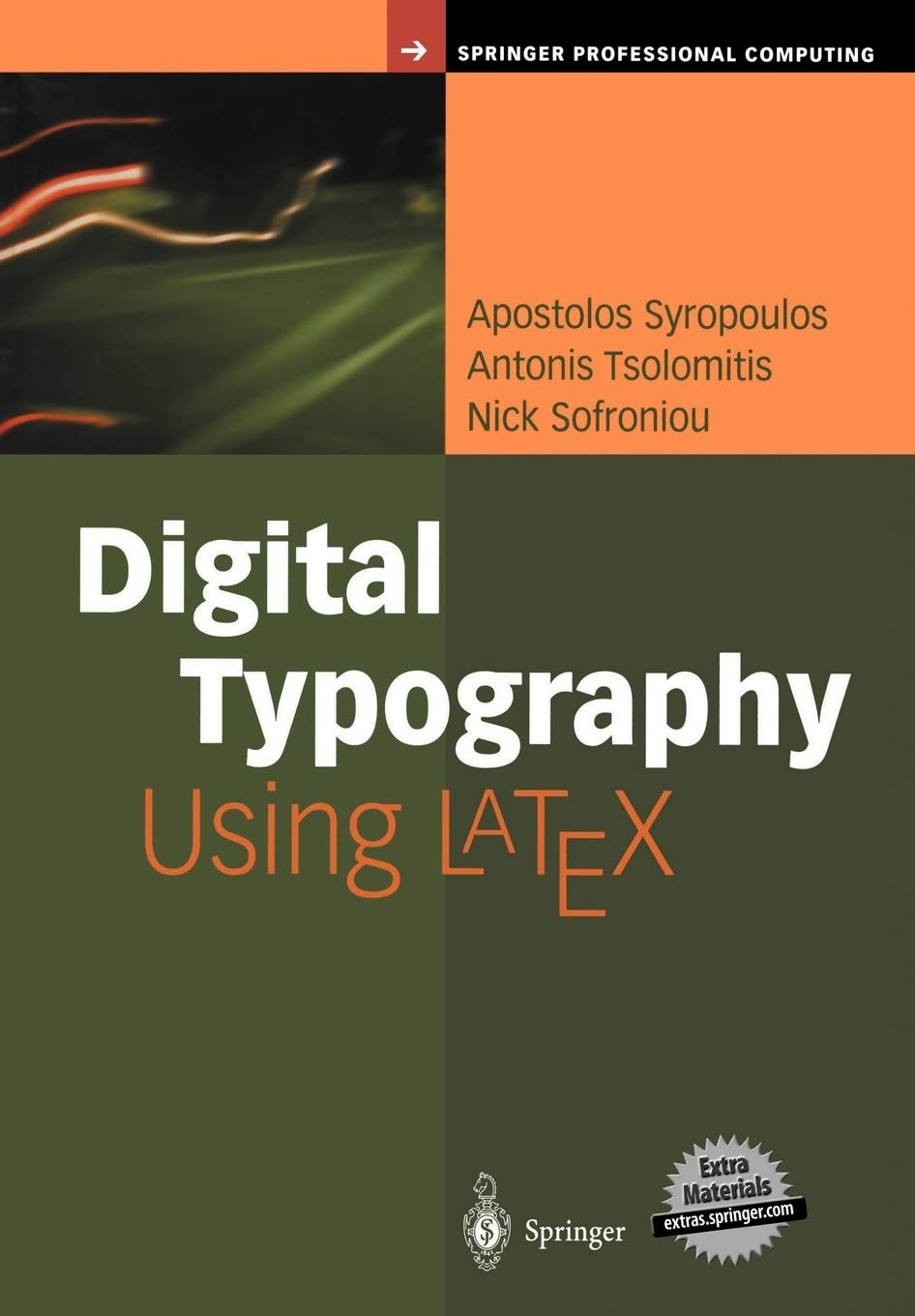 Digital Typography Using LaTeX