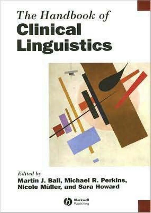 The Handbook of Clinical Linguistics