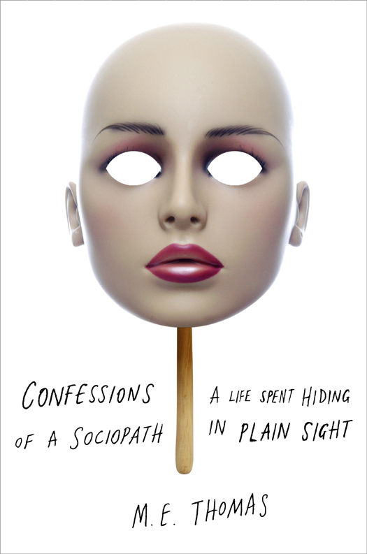 Confessions of a Sociopath