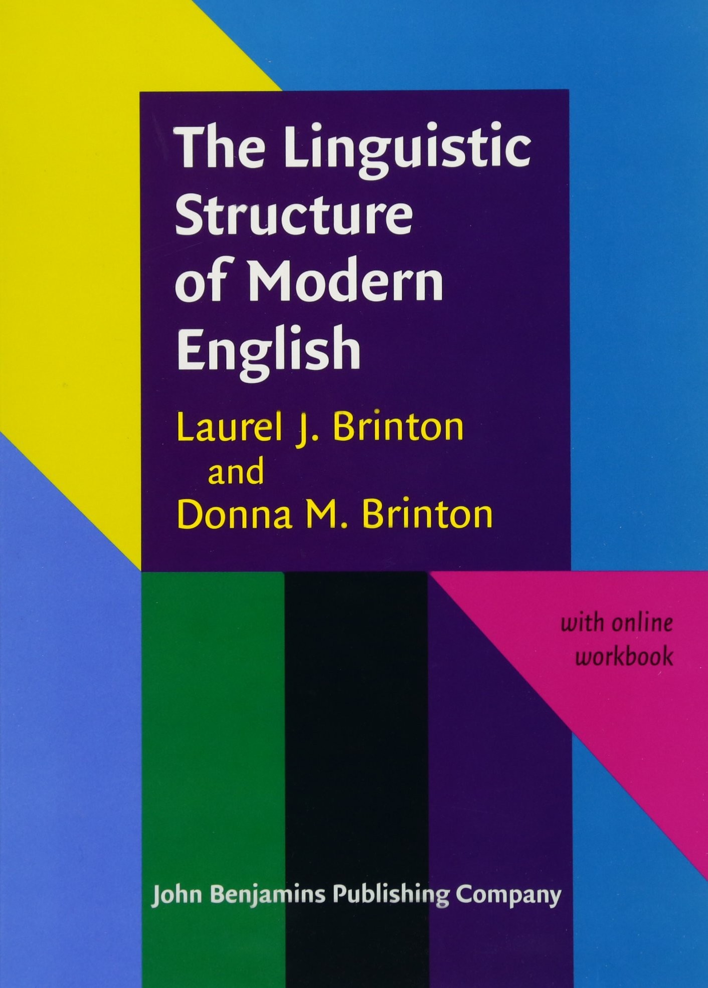 The Linguistic Structure of Modern English