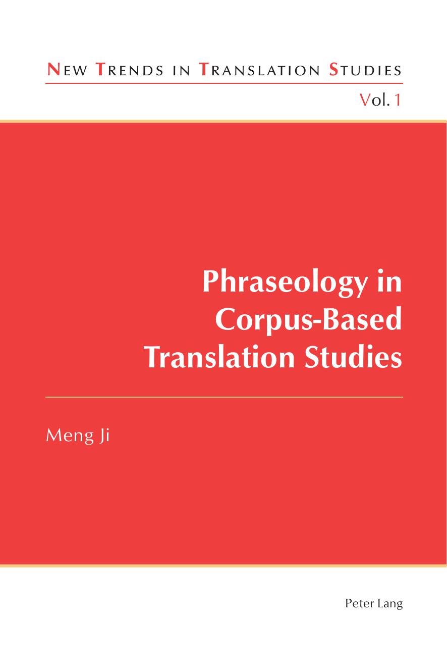 Phraseology in Corpus-Based Translation Studies