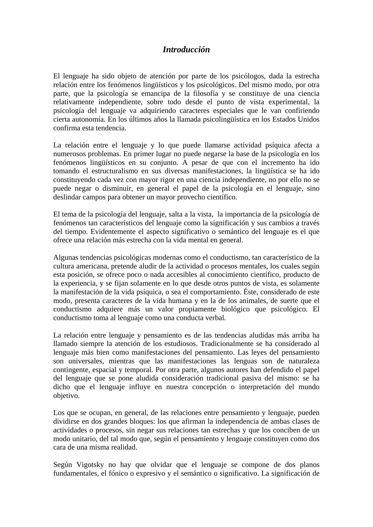 El Lenguaje - Contrastes entre el Conductismo - Vitgotsky y Piaget - Introducción a la filosofía del lenguaje