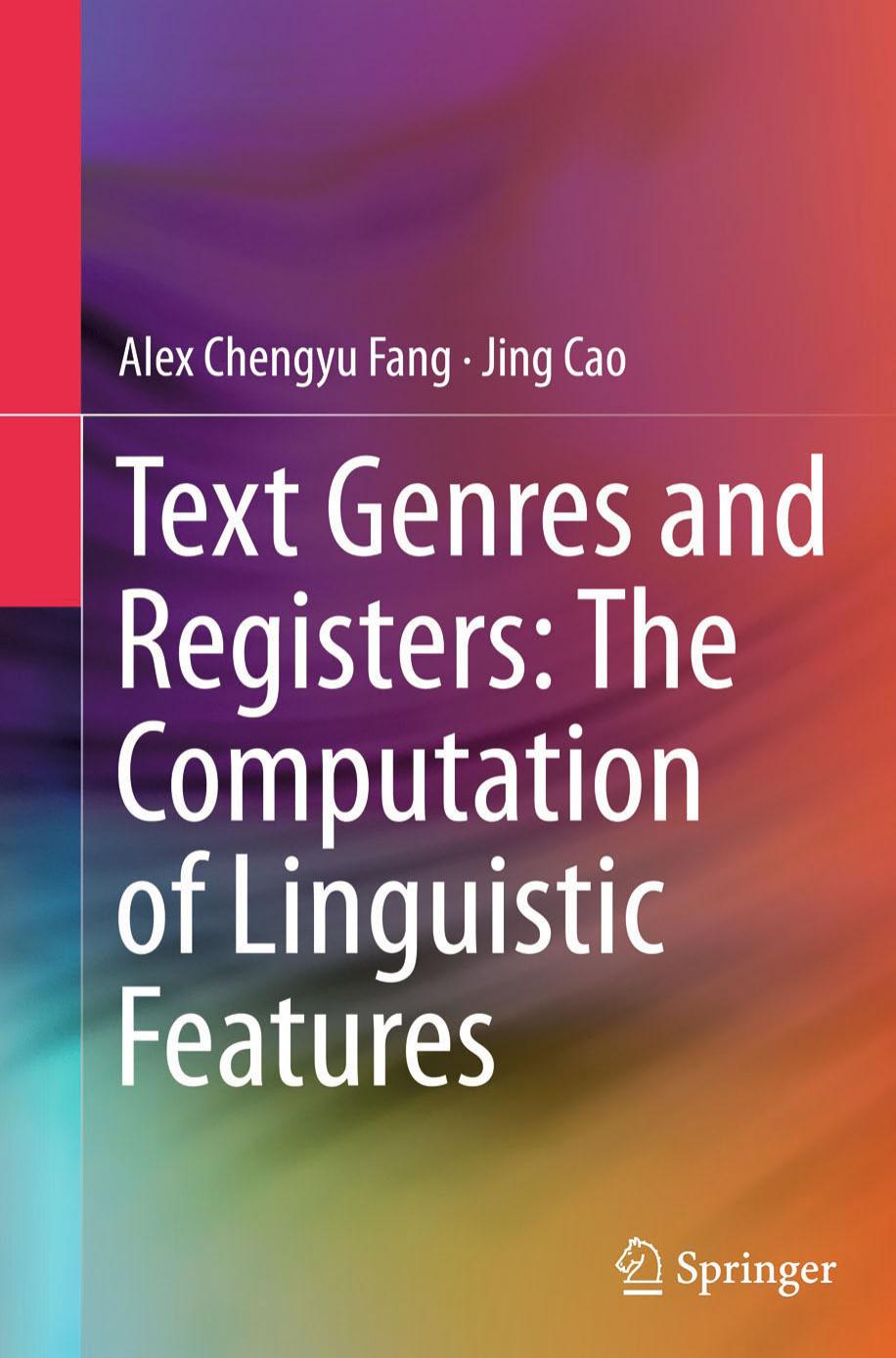 Text Genres and Registers: The Computation of Linguistic Features