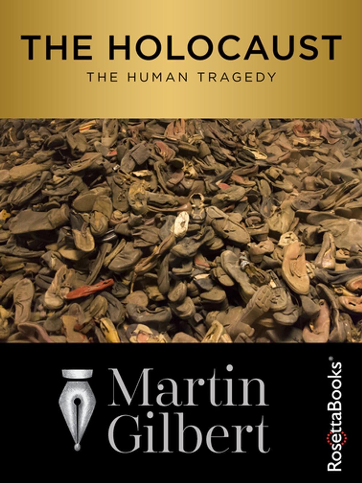 The Holocaust: The Human Tragedy