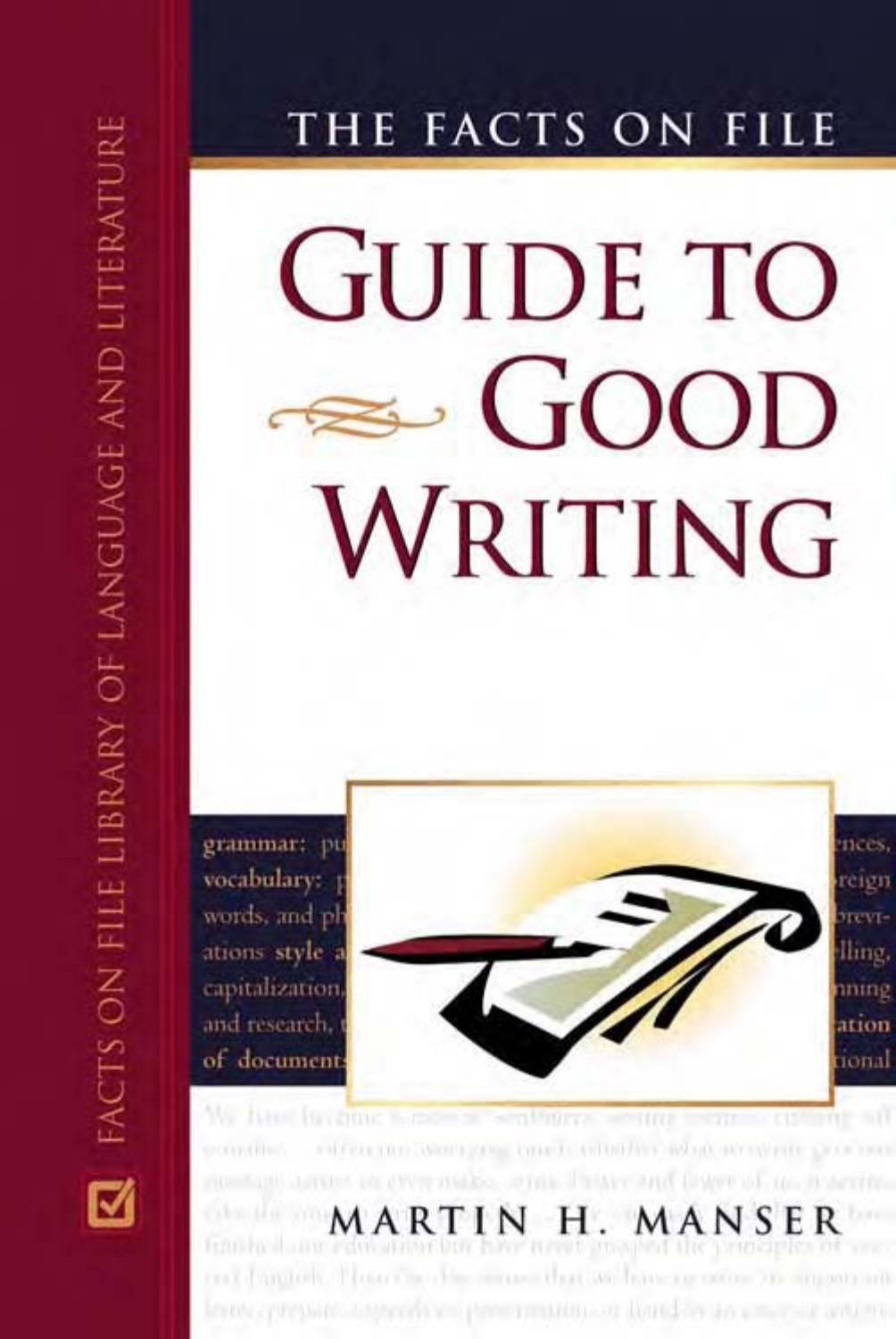 The Facts on File Guide to Good Writing