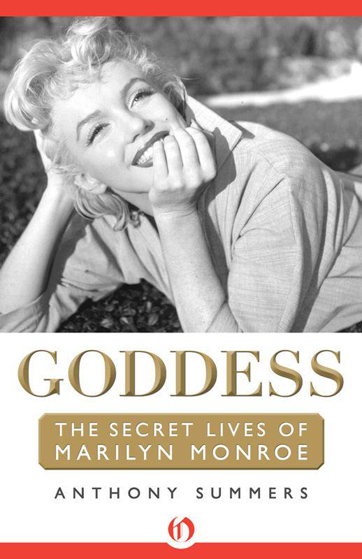 Goddess: The Secret Lives of Marilyn Monroe