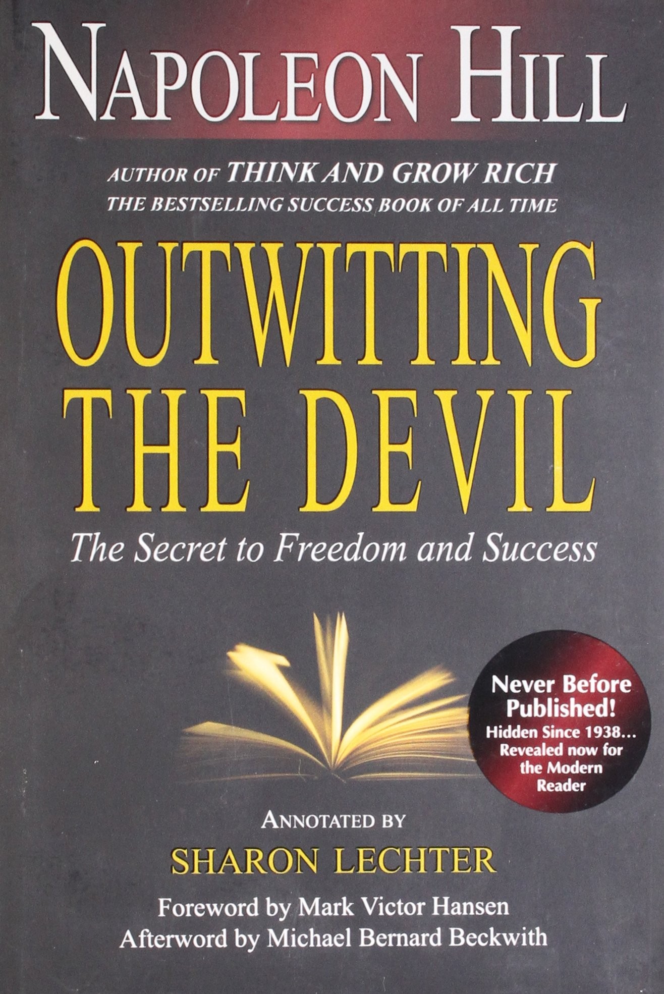 Napoleon Hill's Outwitting the Devil: The Secret to Freedom and Success