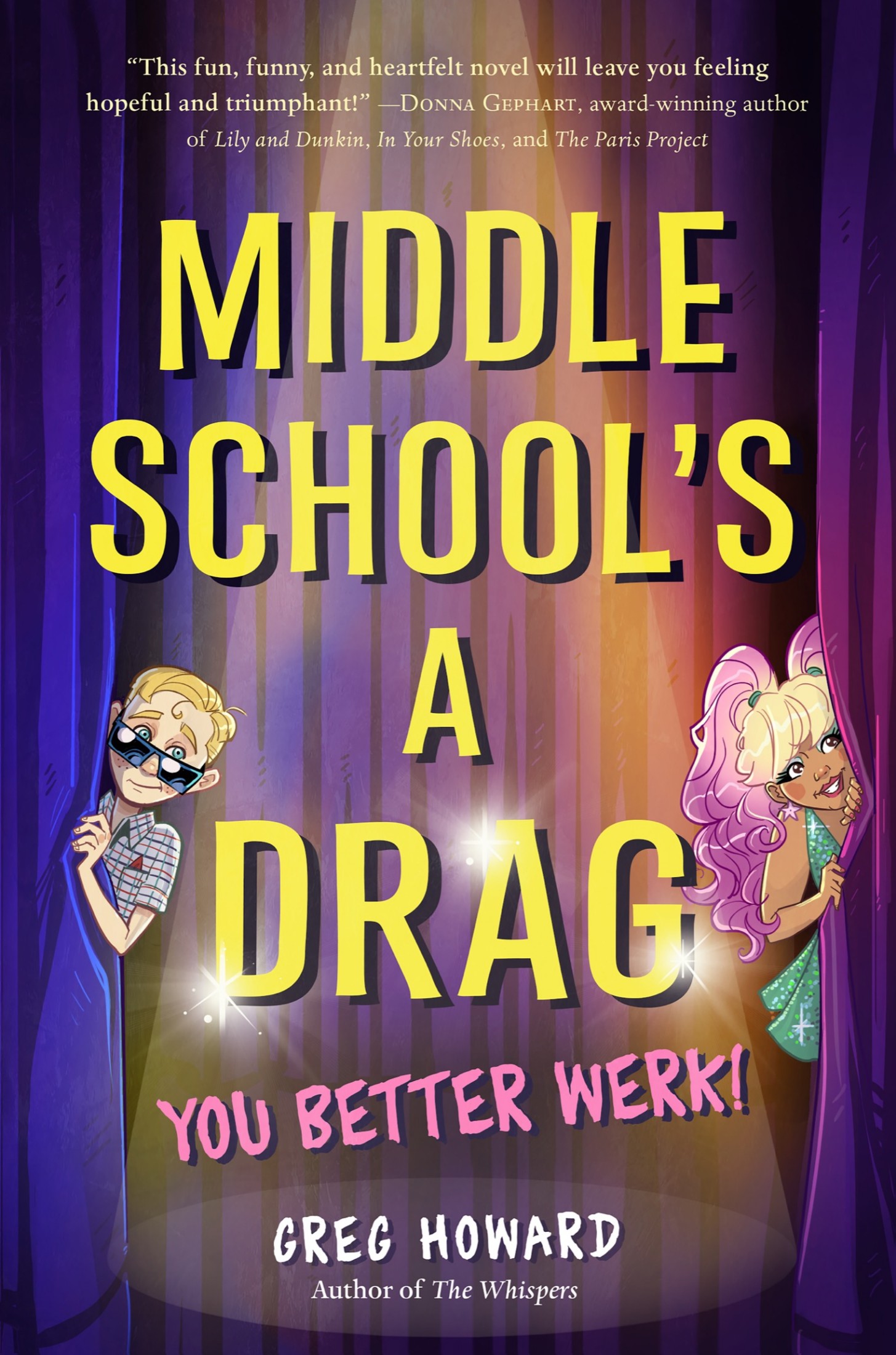 Middle School's a Drag, You Better Werk!