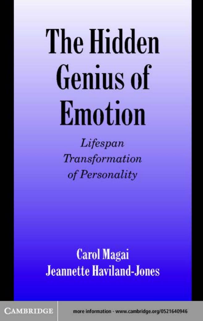 The Hidden Genius of Emotion: Lifei Transformations of Personality