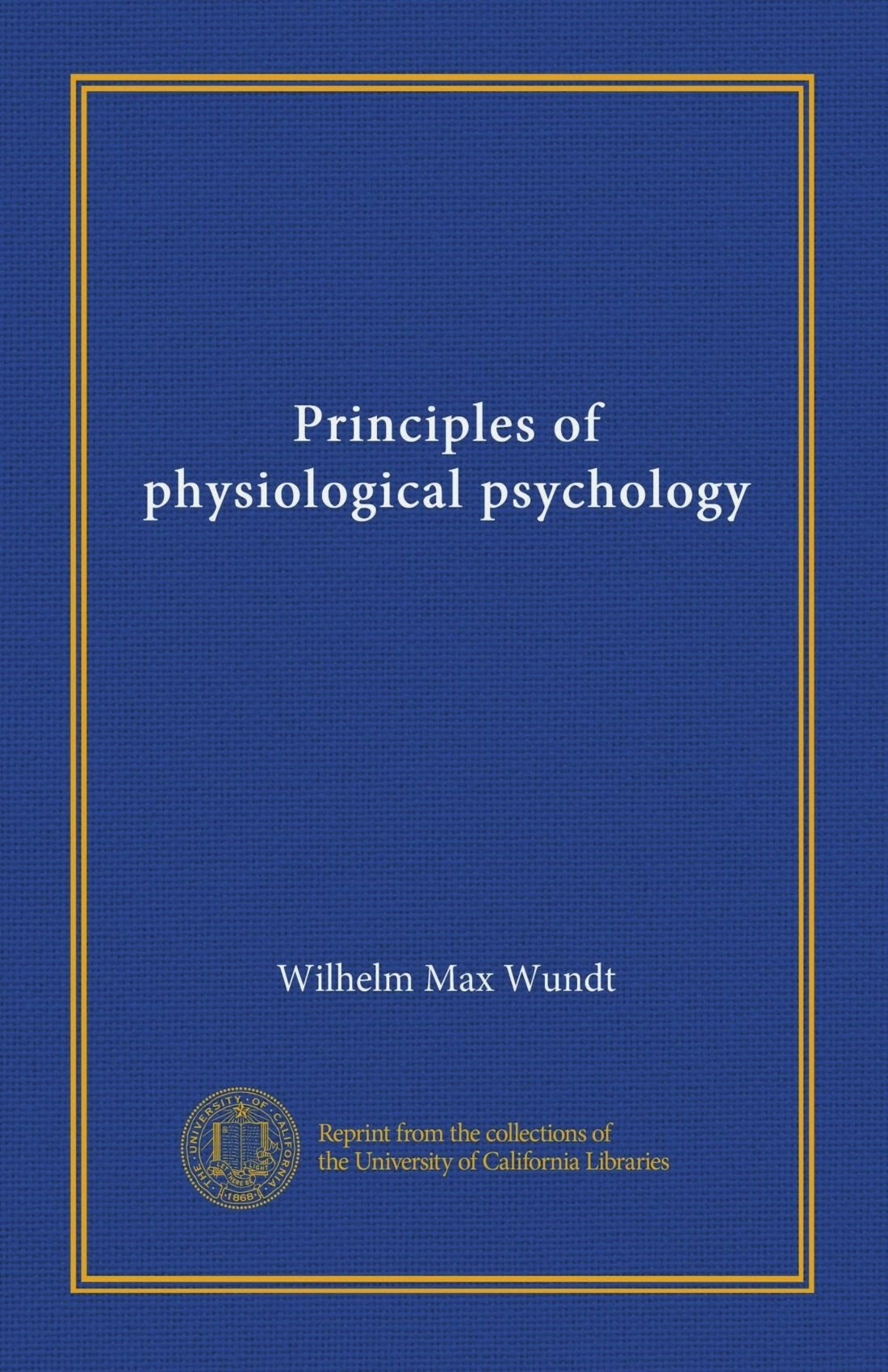 Principles of Physiological Psychology