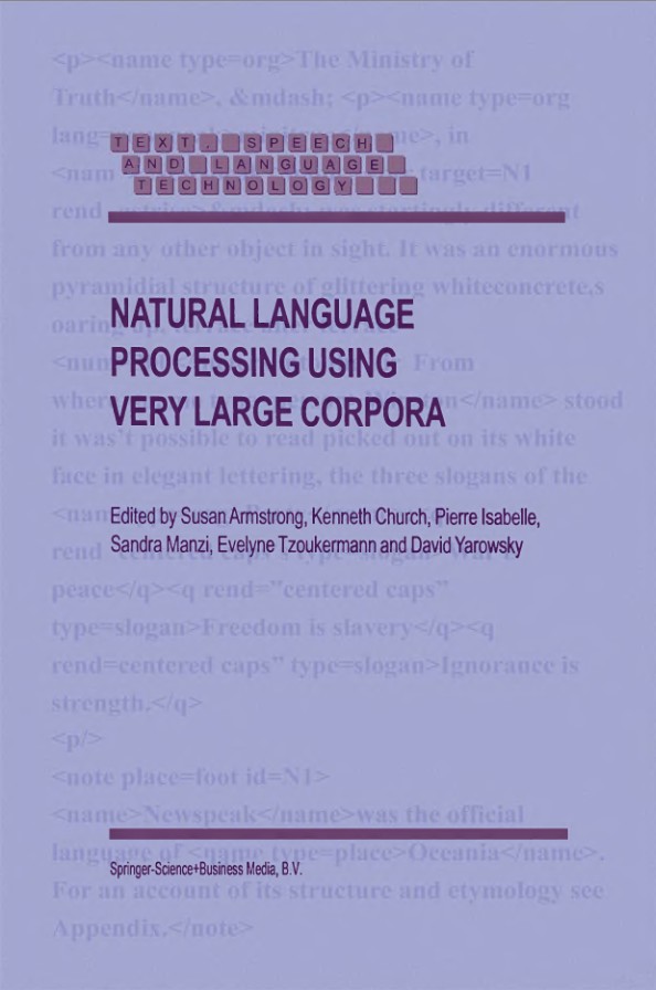 Natural language processing using very large corpora