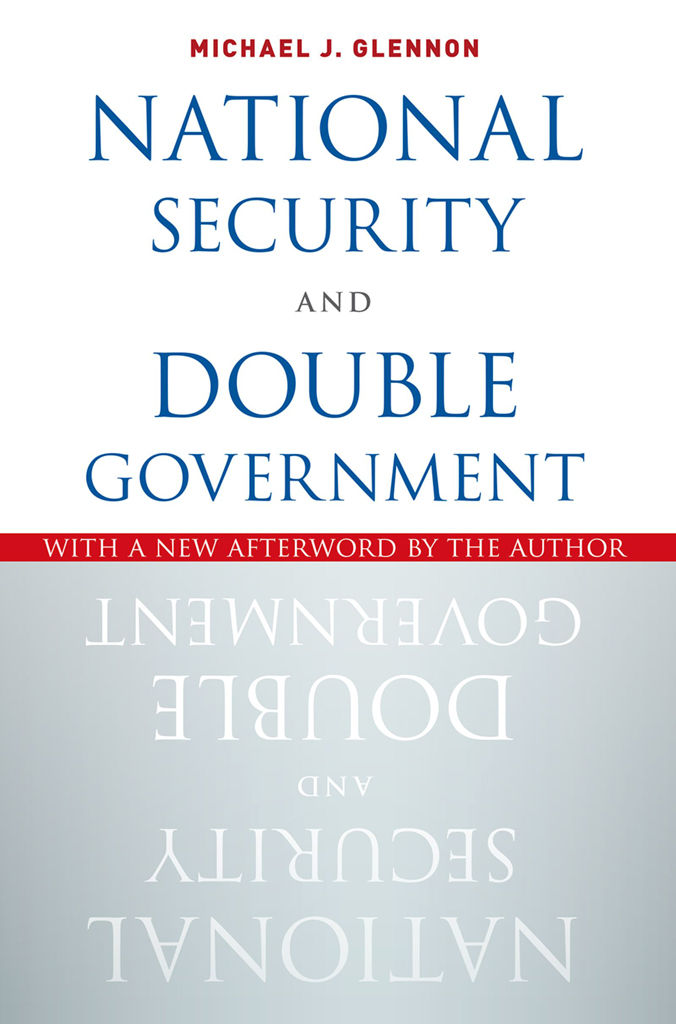 National Security and Double Government