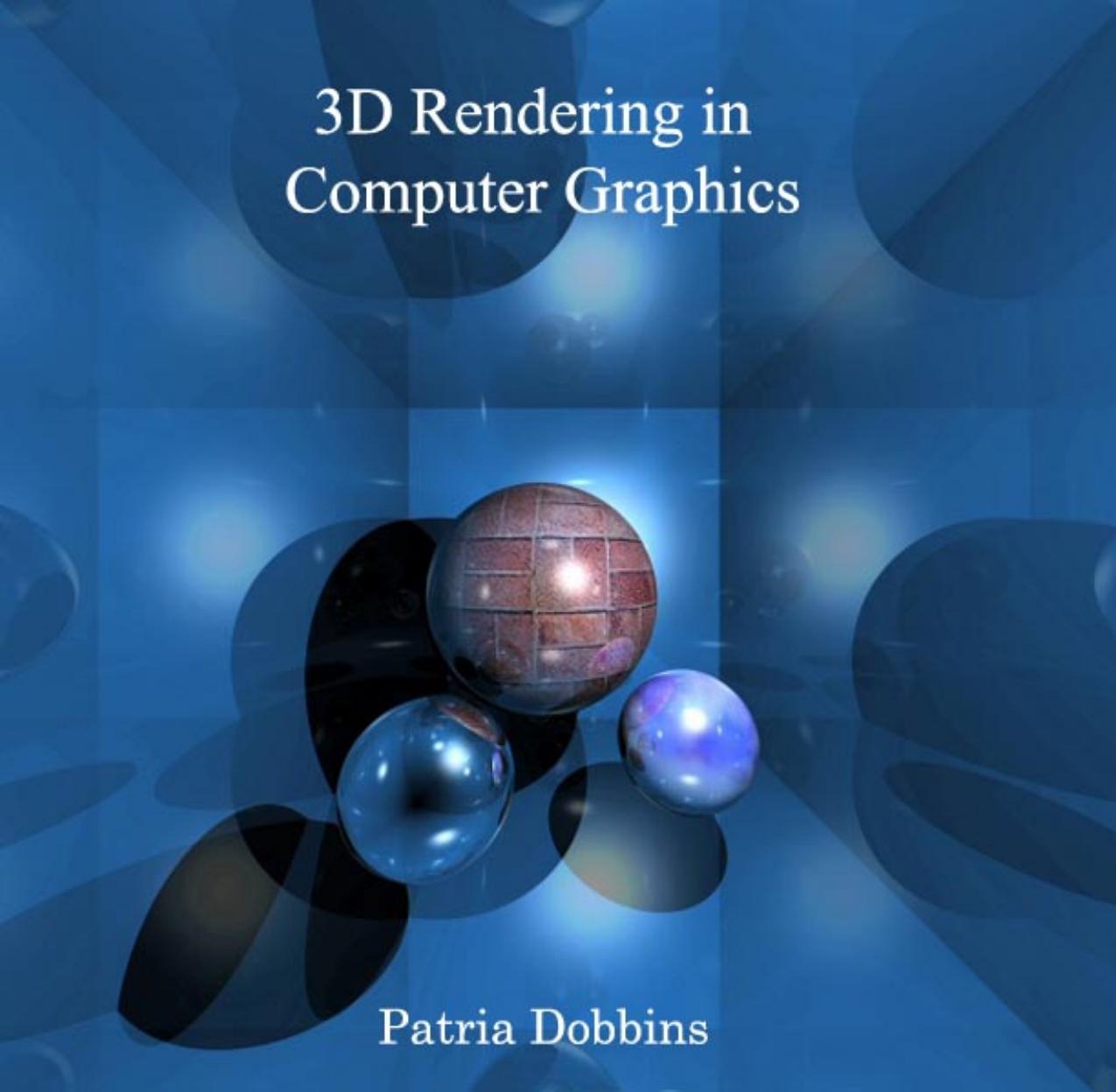 3D Rendering in Computer Graphics