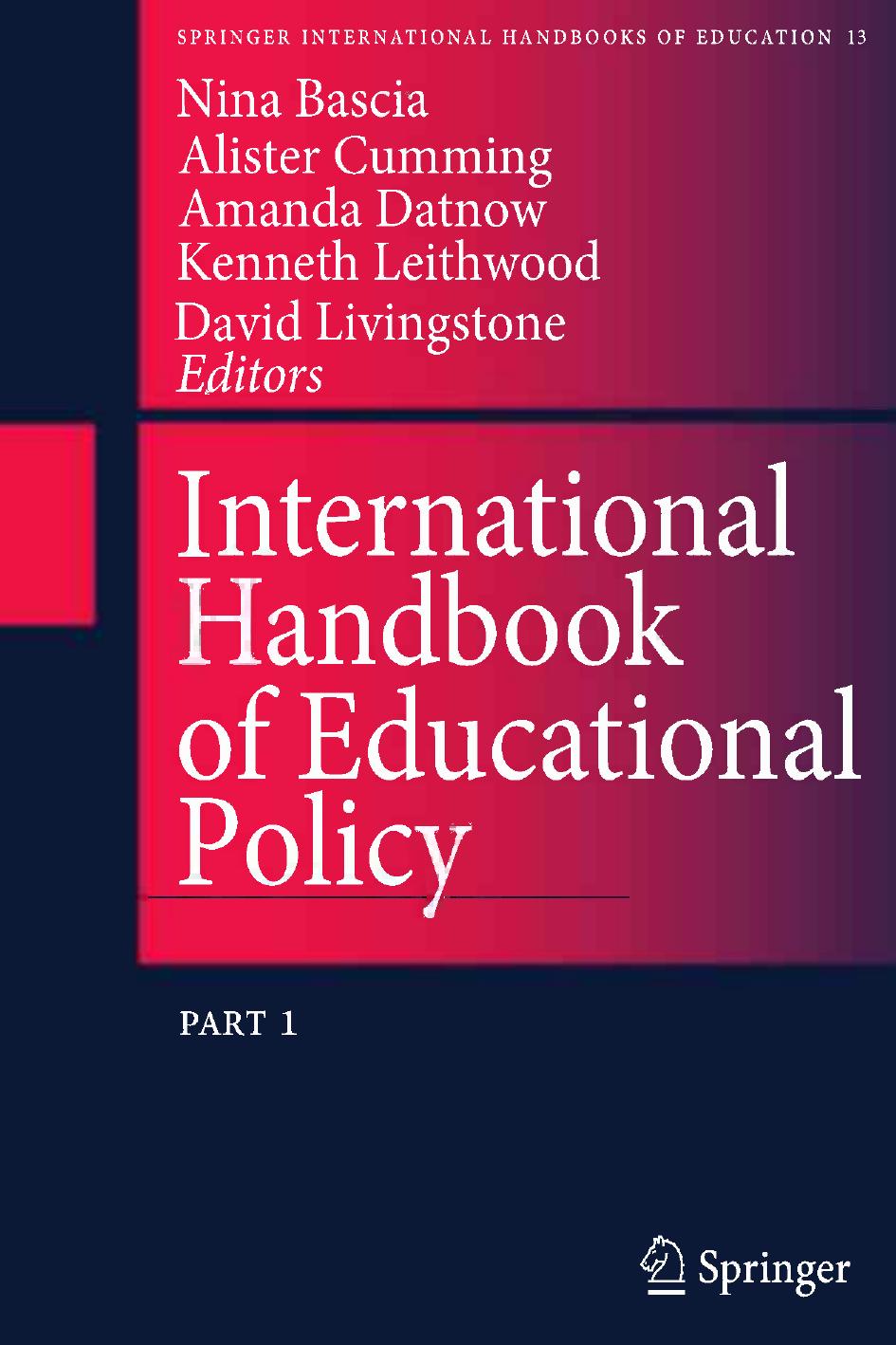 International Handbook of Educational Policy