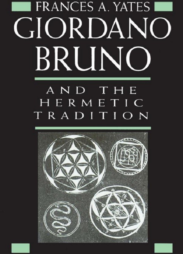 Giordano Bruno and the Hermetic Tradition